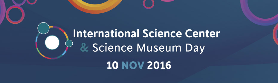 International Science Centre And Science Museum Day 10 November